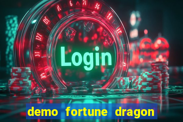 demo fortune dragon com ganho certo